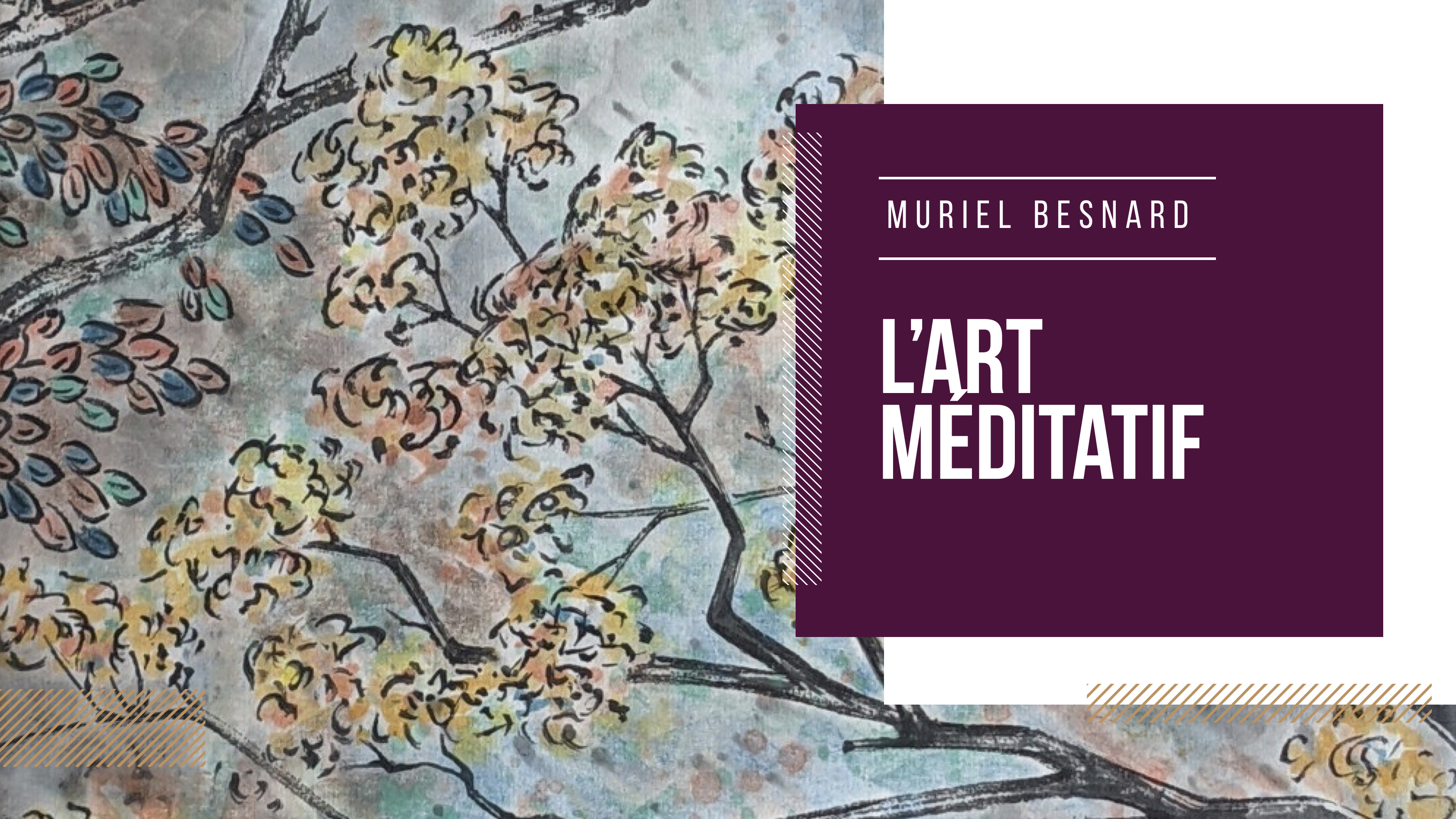 L'Art Méditatif de Muriel Besnard : Un Voyage Profond dans la Créativité FRAME ART